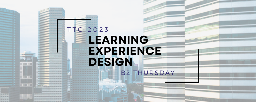 Learning Experience Design Document –  Group B2 Thursday